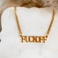 FuckOff Necklace